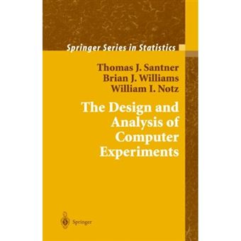 The Design and Analysis of Computer Experiments - Paperback - 2010 - 1