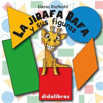 La Jirafa Rafa Y Sus Figuras - 1