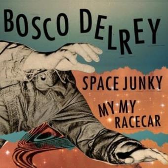 Space Junky / My My Racecar - 1