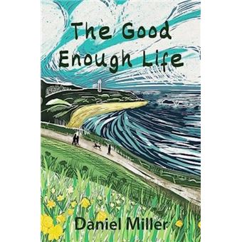 The Good Enough Life - 1