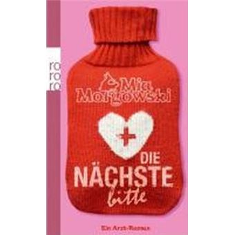 Die Nächste, bitte : Ein Arzt-Roman - 1