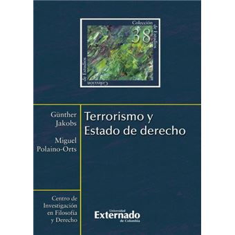 Terrorismo Y Estado De Derecho N. 38 - 1
