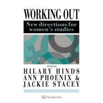 Working Out - New Directions for Women's Studies - Hardback - 1992 - 1