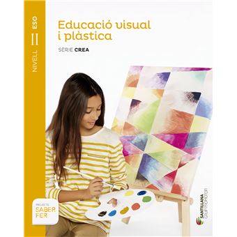 Educacio Visual I Plastica Serie Crea Nivel Ii Eso Saber Fer - 1
