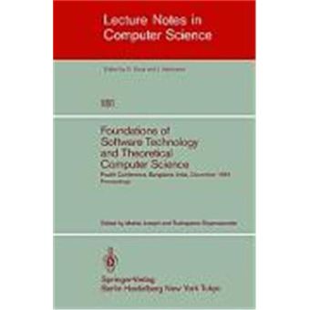 Foundations of Software Technology and Theoretical Computer Science - Fourth Conference, Bangalore, India December 13-15, 1984, Proceedings - Paperback - 1984 - 1