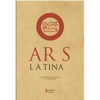 Ars Latina. Curso Prático Da Língua Latina - 1