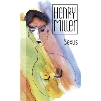 Rororo - Sexus | Henry Miller - 1