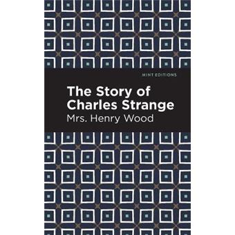 The Story Of Charles Strange Mint Editions - 1