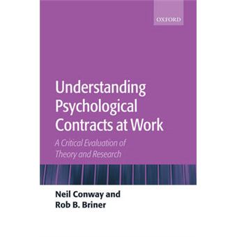 Understanding Psychological Contracts at Work - A Critical Evaluation of Theory and Research - Paperback - 2005 - 1