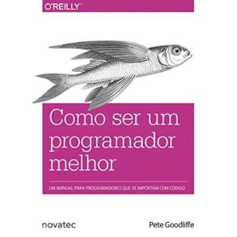 Como Ser Um Programador Melhor - 1