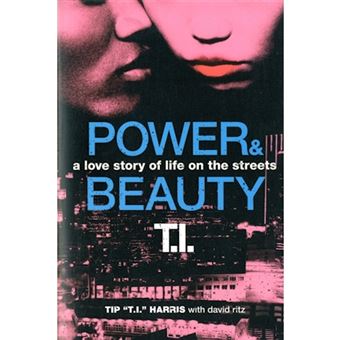 Power and Beauty - A Love Story of Life on the Streets - Paperback - 2012 - 1
