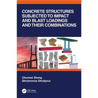 Concrete Structures Subjected To Impact And Blast Loadings And Their Combinations - 1