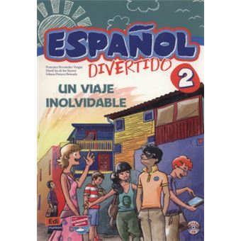Espanol Divertido 2 : Un Viaje Inolvidable + CD - 1