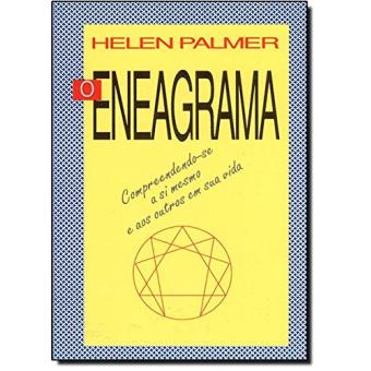 O Eneagrama. Compreendendo-se a Si Mesmo - 1
