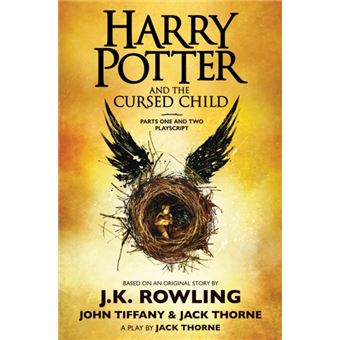 Harry Potter And The Cursed Child Parts One And Two The Official Playscript Of The Original West End Production  The Official Script Book Of The Original - 1