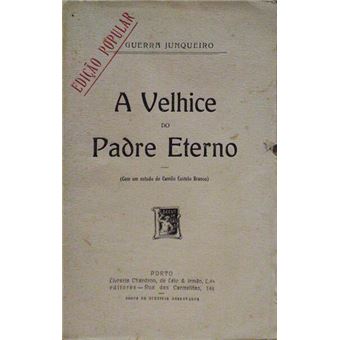 A velhice do padre eterno. [ed. 1923] - 1