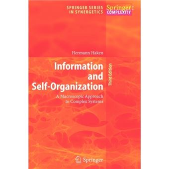 Information and Self-Organization - 1