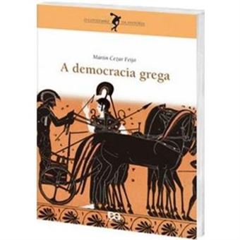 A Democracia Grega - Coleção O Cotidiano Da História - 1