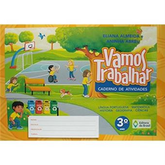 Vamos Trabalhar. Caderno De Atividades. 3º Ano - 1