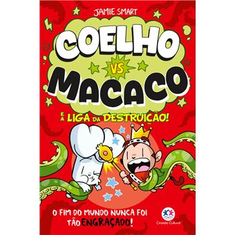 Coelho Vs Macaco E A Liga Da Destruição! Livro 3 - 1