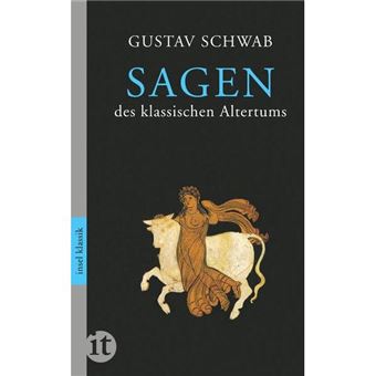 Sagen Des Klassischen Altertums - 1