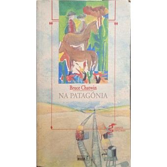 Na patagónia. [5.ª edição] - 1