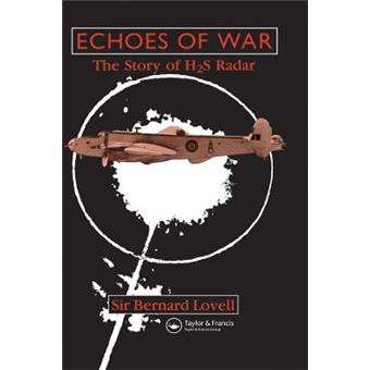 Echoes Of War The Story Of H2S Radar - 1