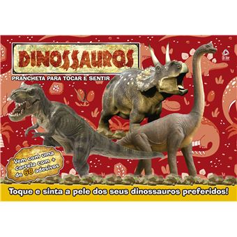 Dinossauros Prancheta - Para Tocar E Sentir - 1