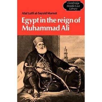 Egypt in the Reign of Muhammad Ali - Paperback - 1984 - 1