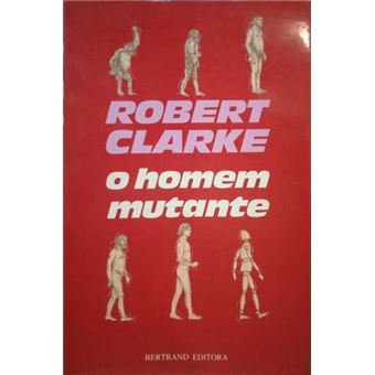 O homem mutante. - 1