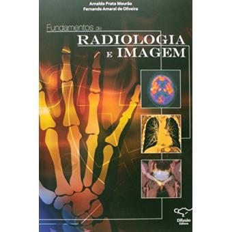Fundamentos de Radiologia e Imagem - 1