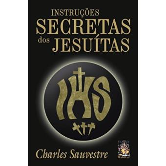 Instruções Secretas dos Jesuítas - 1