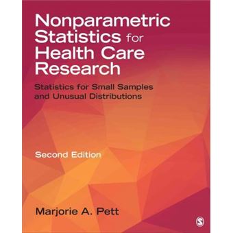 Nonparametric Statistics for Health Care Research : Statistics for Small Samples and Unusual Distributions - 1