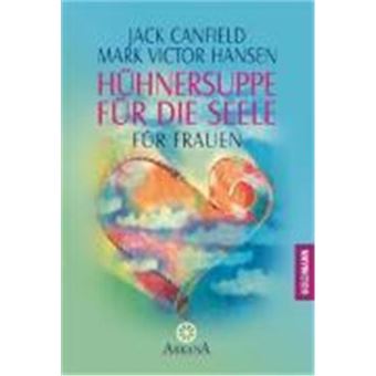 Hühnersuppe Für Die Seele - 1