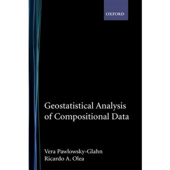 Geostatistical Analysis of Compositional Data - Hardback - 2004 - 1