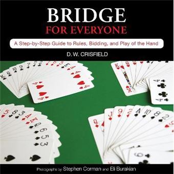Knack Bridge for Everyone : A Step-By-Step Guide To Rules, Bidding, And Play Of The Hand - 1