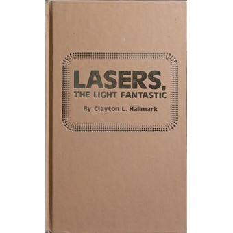 Lasers, the light fantastic. - 1