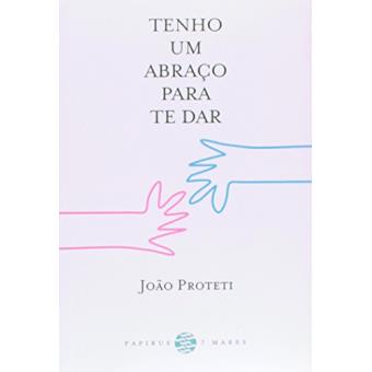 Tenho Um Abraço Para Te Dar - 1