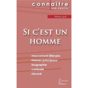 Fiche De Lecture Si C'Est Un Homme De Primo Levi Analyse Littraire De Rfrence Et Rsum Complet - 1
