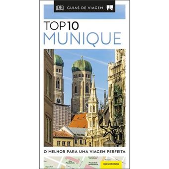 Guias de Viagem Porto Editora - Top 10 Munique - 1