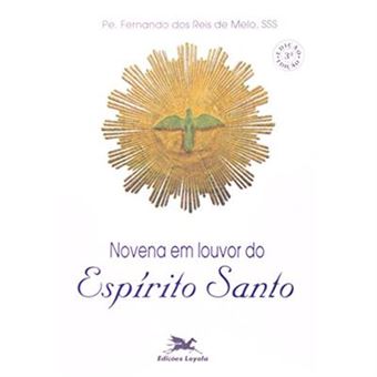 Novena Em Louvor Do Espírito Santo - 1