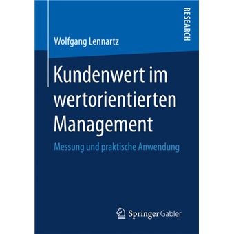 Kundenwert Im Wertorientierten Management