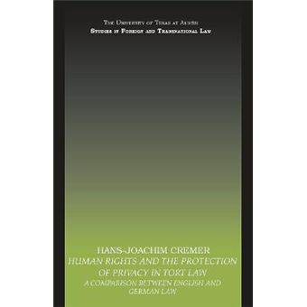 Human Rights and the Protection of Privacy in Tort Law : A Comparison between English and German Law - 1