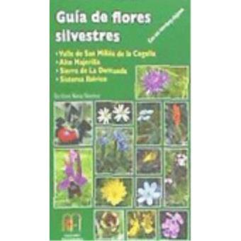 Guía de flores silvestres del valle de San Millán de la Cogo - 1