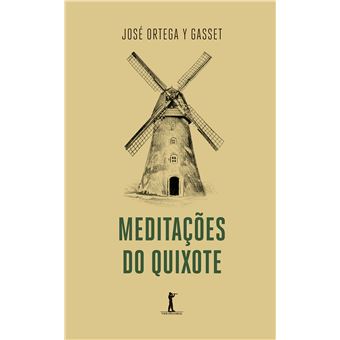 Meditações do Quixote - 1