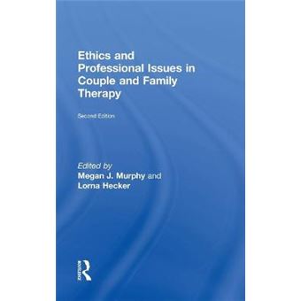 Ethics And Professional Issues In Couple And Family Therapy - 1