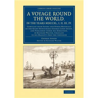 a Voyage Round The World, In The Years Mdccxl, I, Ii, Iii, Iv Paperback - - 1