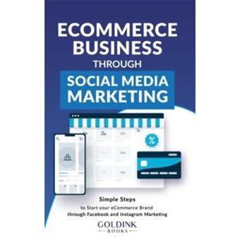 Ecommerce Business Through Social Media Marketing - 1