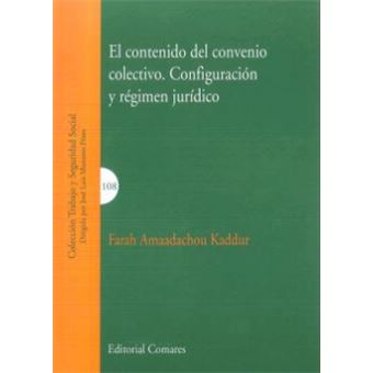 Contenido Del Convenio Colectivo.Configuración Règimen Jurídico - 1