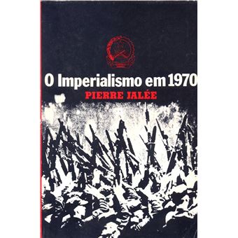 O Imperialismo em 1970 - 1